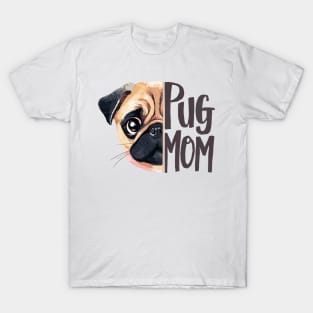Pug Mom Cute Canine Lover Funny Adorable Dog Lover T-Shirt
